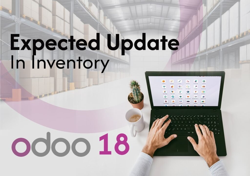 odoo 18 update in inventory